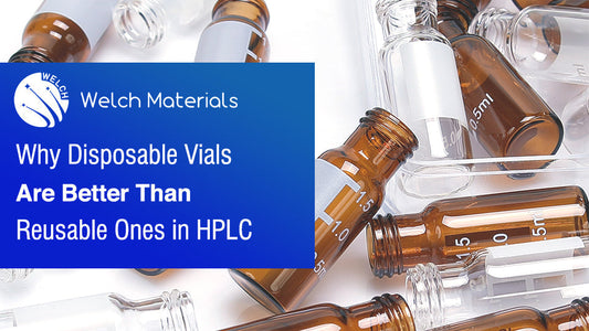 Why Disposable Autosampler Vials Are Better Than Reusable Vials for HPLC